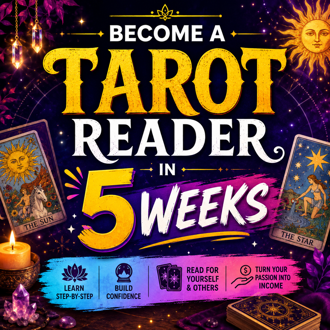 Become a Tarot Reader in 5 Weeks